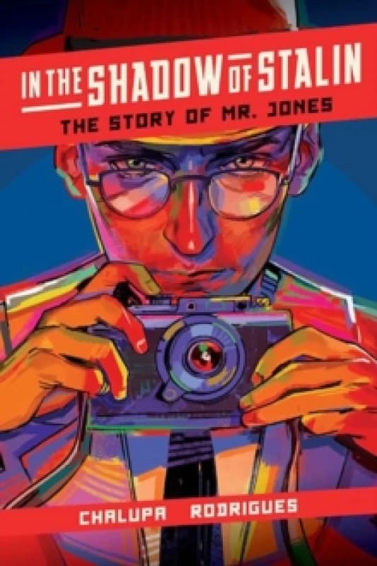 In the Shadow of Stalin: The Story of Mr. Jones Hardback