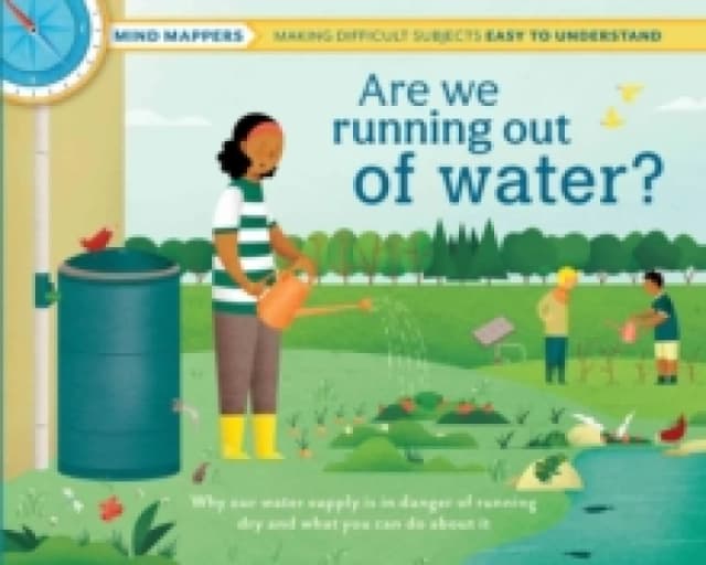 Are We Running Out of Water? Hardback