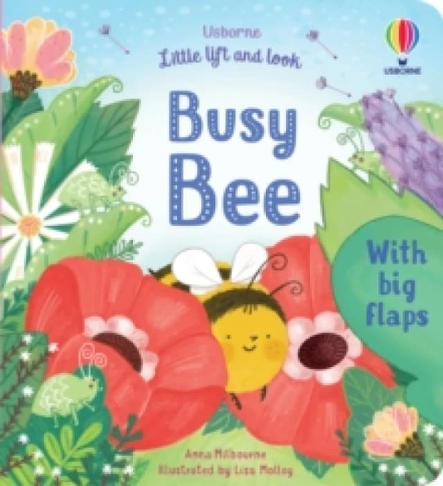 Anna Milbourne Little Lift and Look Busy Bee Book Multi unisex
