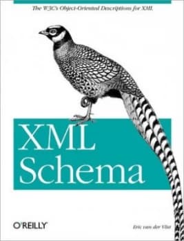 Xml Schema by Eric Van Der Vlist Paperback