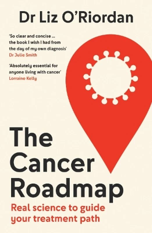 The Cancer Roadmap. Paperback. By Elizabeth Ball Books