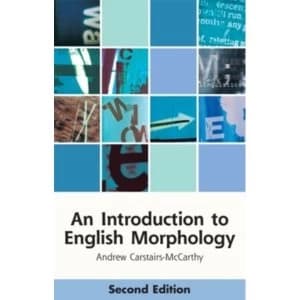 An Introduction to English Morphology : Words and Their Structure