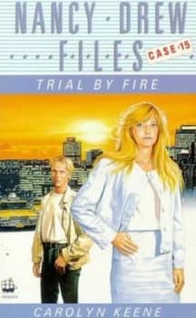 Trial by Fire by Carolyn Keene Book
