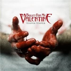 Temper Temper by Bullet for My Valentine CD Album