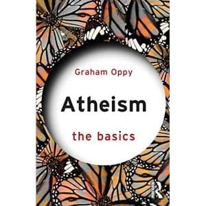 Atheism: The Basics Paperback / softback 2018
