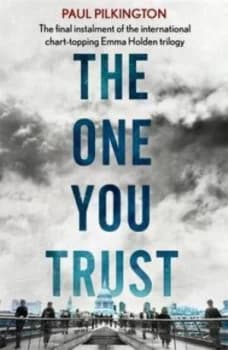 The One You Trust by Pilkington Paul Hardback