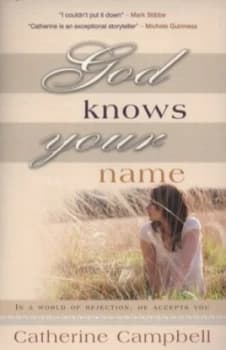 God Knows Your Name by Mrs Catherine Campbell Book