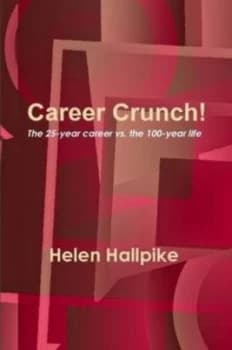 Career Crunch by Helen Hallpike Paperback