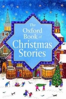 The Oxford Book of Christmas Stories by Dennis Pepper Paperback