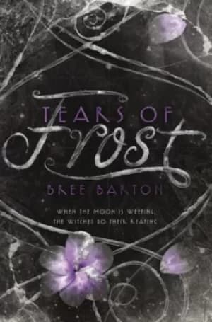 Tears of frost by Bree Barton