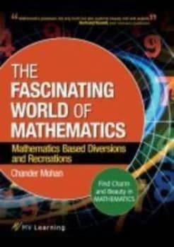 Fascinating World of Mathematics by Chander Mohan