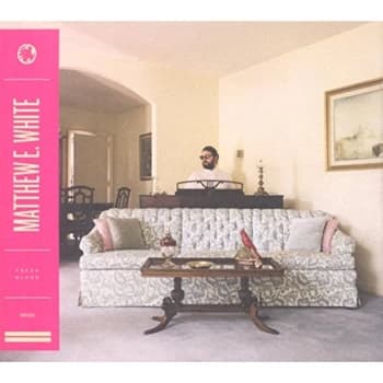 Matthew E. White - Fresh Blood CD