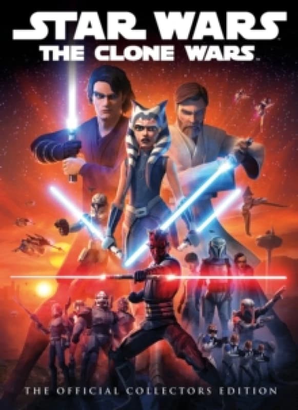 Star Wars: The Clone Wars: The Official Companion Book Hardback