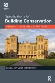 Specifications for Building Conservation Volume 1: External Structure