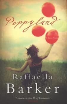 Poppyland by Raffaella Barker Paperback
