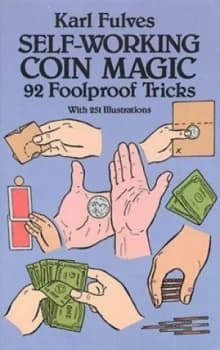 Self-Working Coin Magic by Karl Fulves Paperback