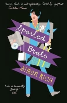 Spoiled Brats by Simon Rich Paperback