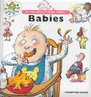 All You Need to Know about Babies by Agns Vandewiele and Anne Wilsdorf Hardback