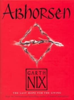 Abhorsen by Garth Nix Hardback