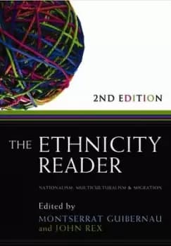 The ethnicity reader by Montserrat Guibernau