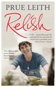 Relish by Prue Leith Book