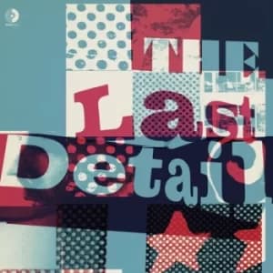 The Last Detail by The Last Detail CD Album