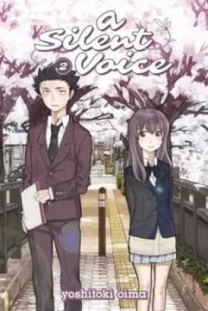 A silent voice 2 by Yoshitoki Oima