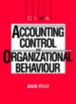 Accounting Control and Organisational Behaviour by David Otley Paperback