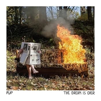 Pup - The Dream Is Over CD
