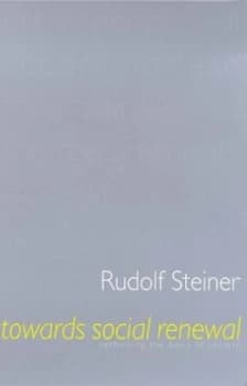 Towards Social Renewal by Rudolf Steiner Paperback