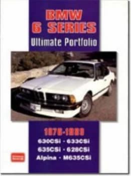 Bmw 6 Series Ultimate Portfolio 1976-1989 by R. M Clarke Paperback