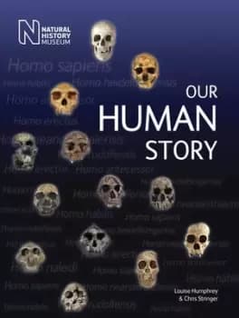 Our human story by Louise Humphrey