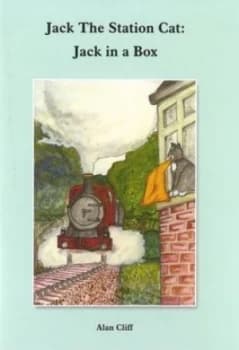 Jack the Station Cat - Jack in a Box by Alan Cliff Book