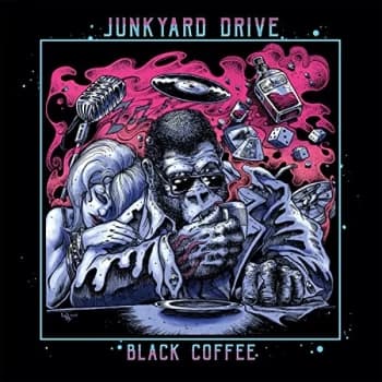 Junkyard Drive - Black Coffee CD