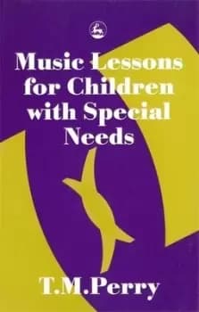 Music lessons for children with special needs by Terry M Perry
