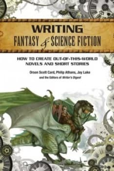 Writing Fantasy and Science Fiction by Orson Scott Card Book