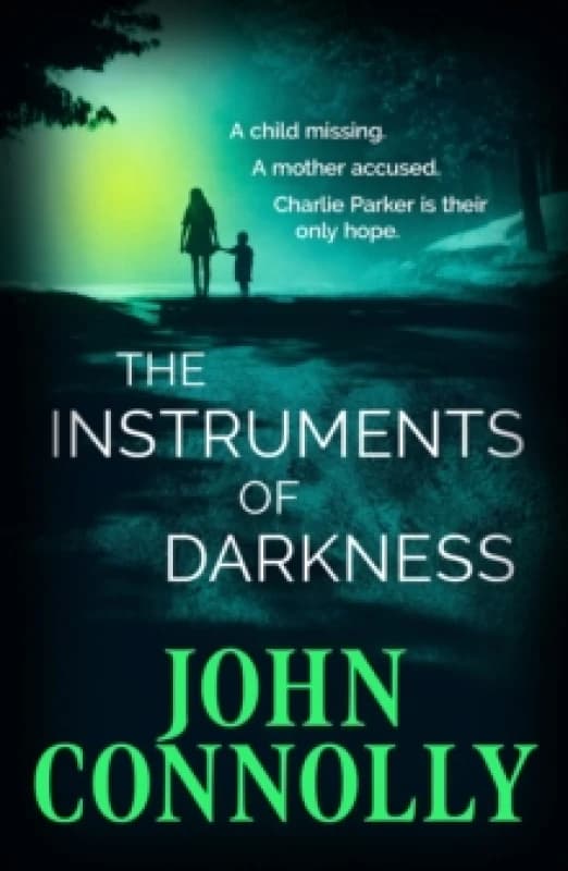 The Instruments of Darkness : A Charlie Parker Thriller Paperback / softback