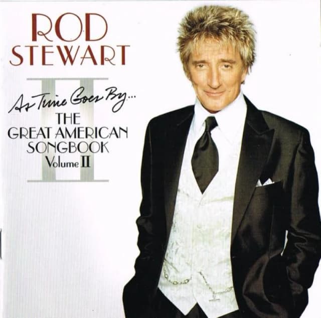 Rod Stewart - As Time Goes By...the Great American Songbook - Volume II CD Album - Used