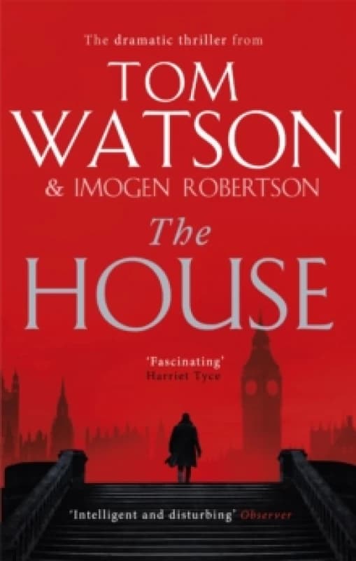 The House. Paperback. By Tom Watson, Imogen Robertson Books