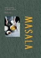masala indian cooking for modern living