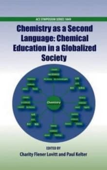 Chemistry As a Second Language by Charity Flener Lovitt Hardback