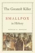 greatest killer smallpox in history with a new introduction