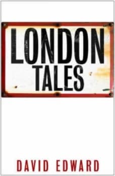 London Tales by David Edward Paperback