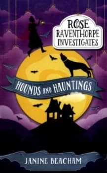 Hounds and Hauntings by Janine Beacham Book