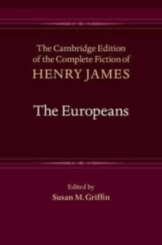 The Europeans by Henry James Hardback