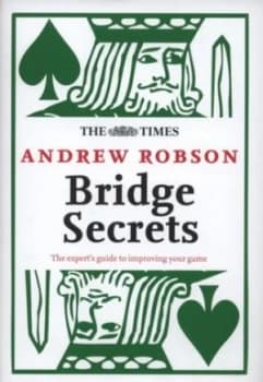 Bridge Secrets by Andrew Robson Hardback