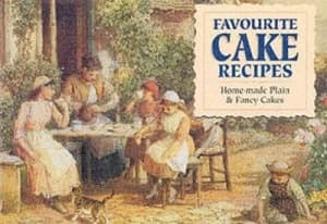 Favourite Home Made Cake Recipes Paperback