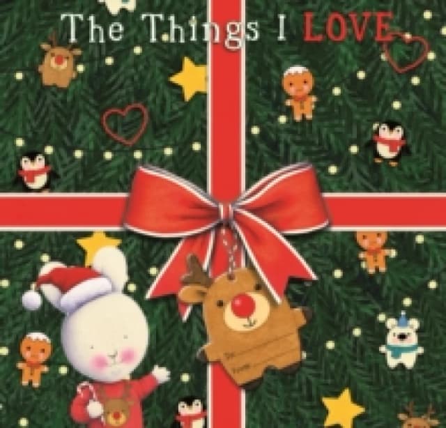 The Things I Love Storybook Gift Slipcase Hardback