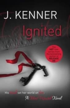 Ignited by J. Kenner Paperback