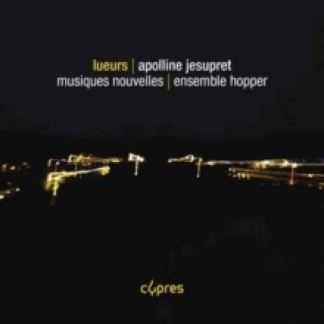 Apolline Jesupret: Lueurs CD / Album Digipak